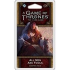 Fantasy Flight Games . FFG A Game Of Thrones LCG: All Men Are Fools