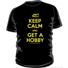 PM Hobbycraft's Own . PMO Keep Calm and Get a Hobby T-Shirt (Medium)