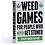 Drunk Stoned or Stupid . DSS Weed games for people who never get stoned(except when they do)