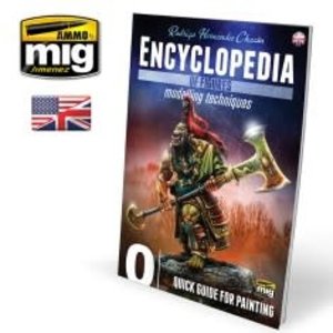 Ammo of MIG . MGA ENCYCLOPEDIA OF FIGURES MODELLING TECHNIQUES VOL. 0 - QUICK GUIDE FOR PAINTING (English)