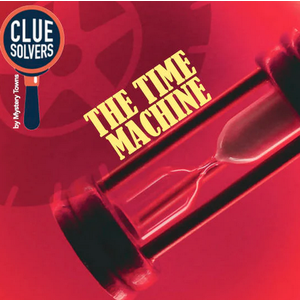 Clue Solvers . CLU Clue Solvers: the Time Machine
