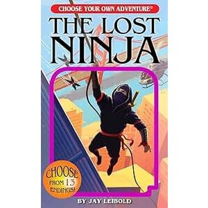 Chooseco . CCO The Lost Ninja