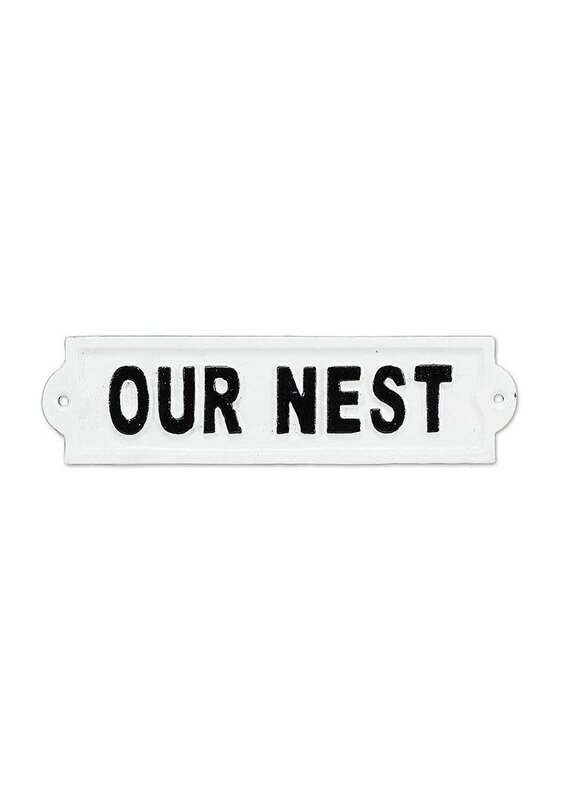 Our Nest Iron Plaque