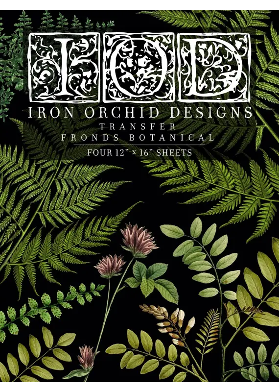 Iron Orchid Designs Fronds Botanical Transfer Pad - four 12"x16" sheets | Iron Orchid Designs