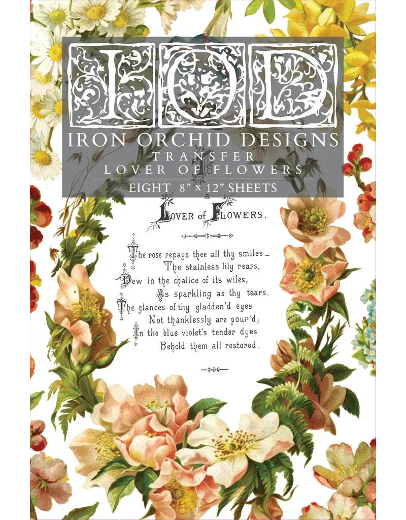 Iron Orchid Designs Lover of Flowers Transfer Pad eight 8"x12" sheets | Iron Orchid Designs
