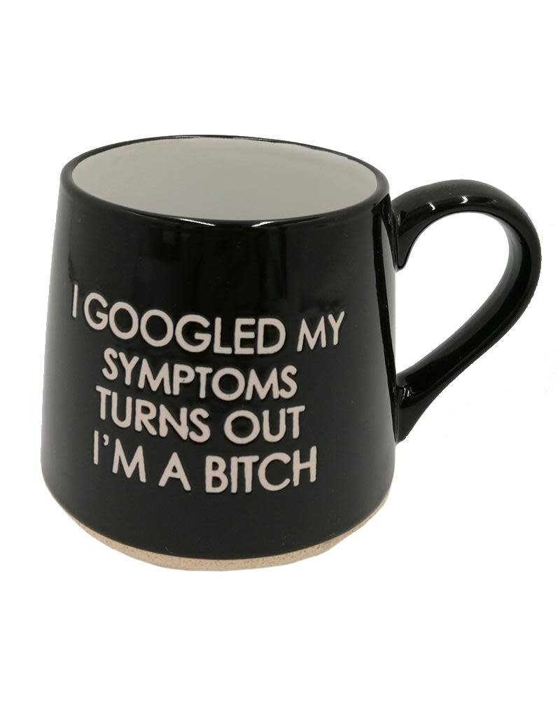 FKI I Googled My Symptoms Mug