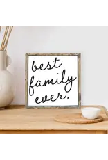 Best Family Ever Wood Sign | Made in Ontario Canada