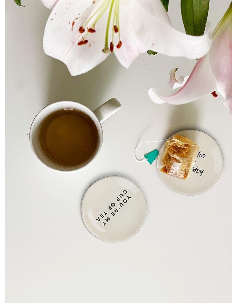 Abbott Collection Small Plate-"You're My Cup of Tea"