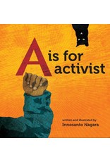 A is For Activist - Hardcover