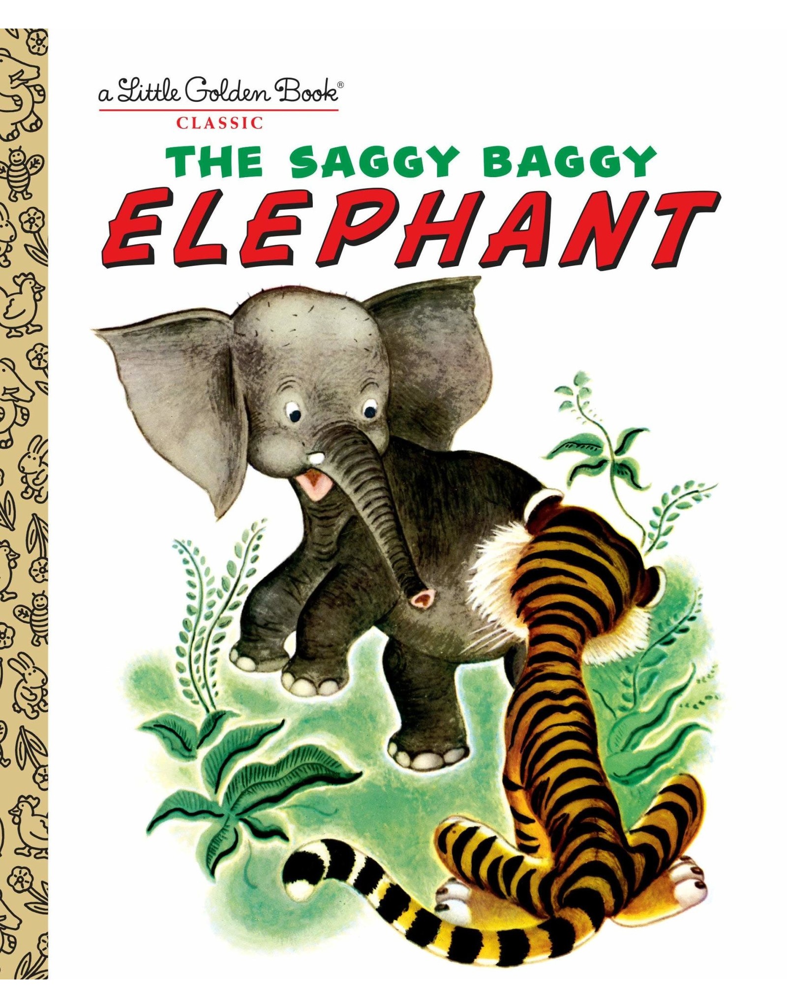 Little Golden Books The Saggy, Baggy Elephant Little Golden Book