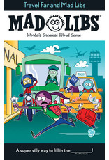 Mad Libs Travel Far and Mad Libs