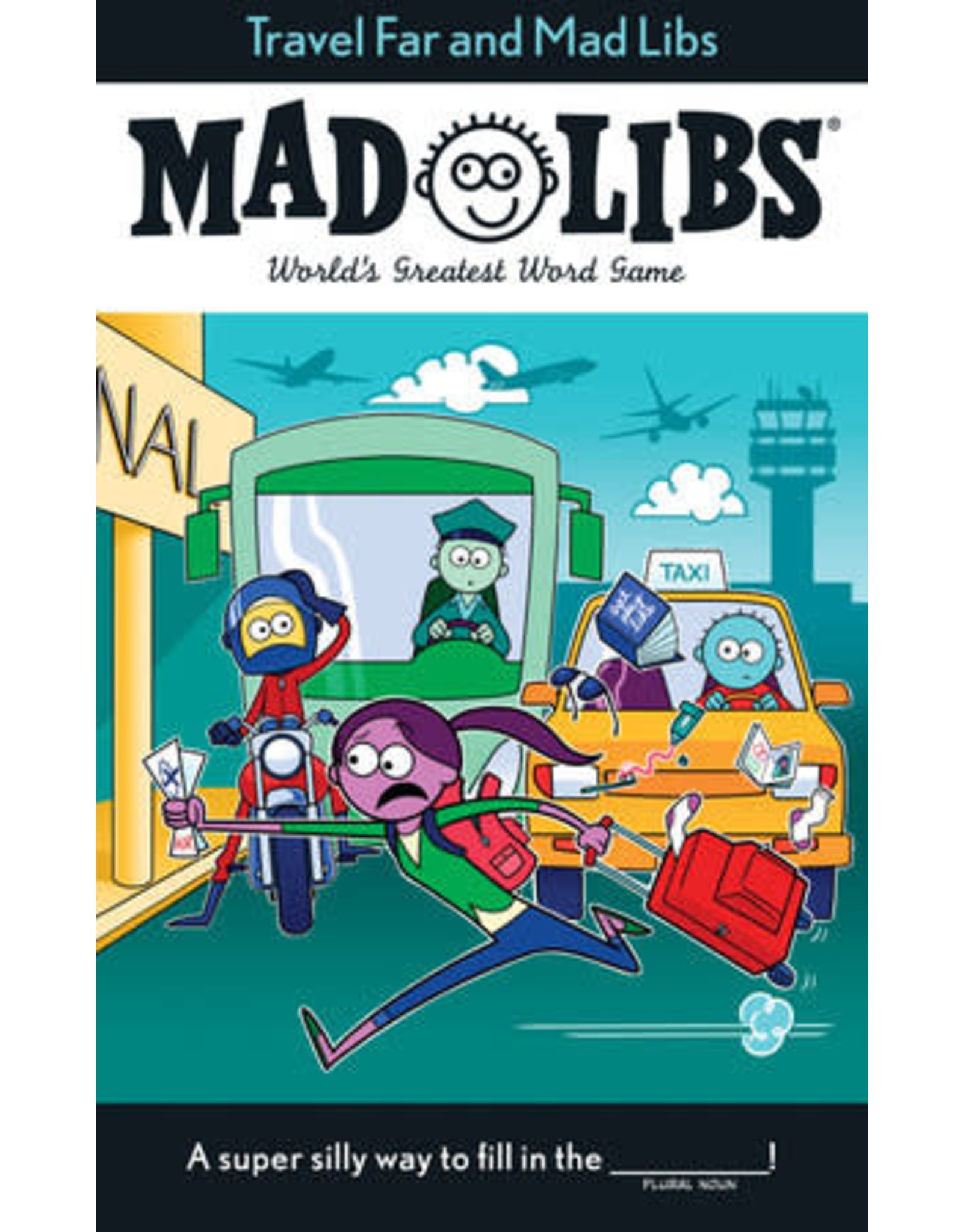 Mad Libs Travel Far and Mad Libs