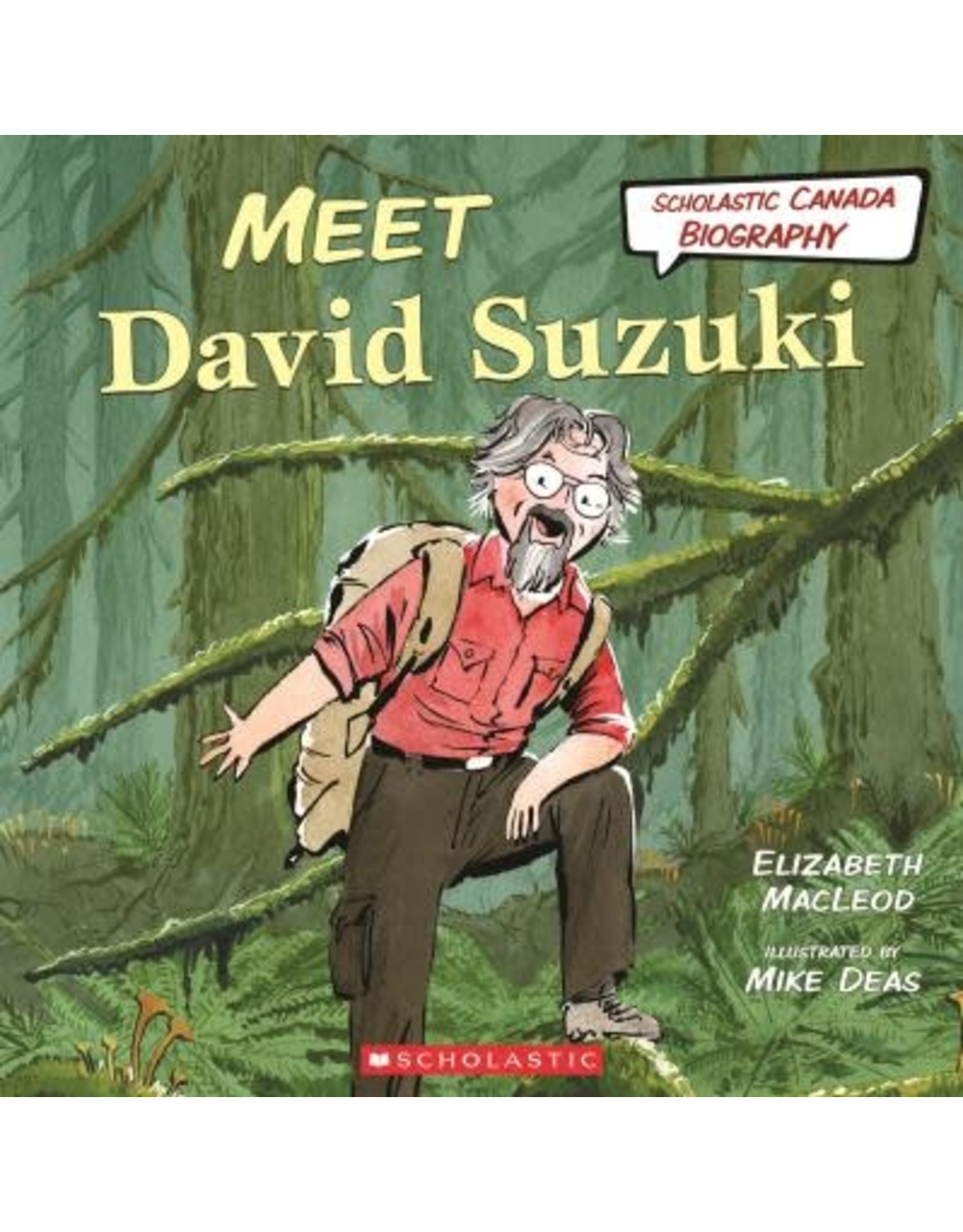 Scholastic Meet David Suzuki