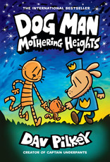 Scholastic Dog Man: Mothering Heights