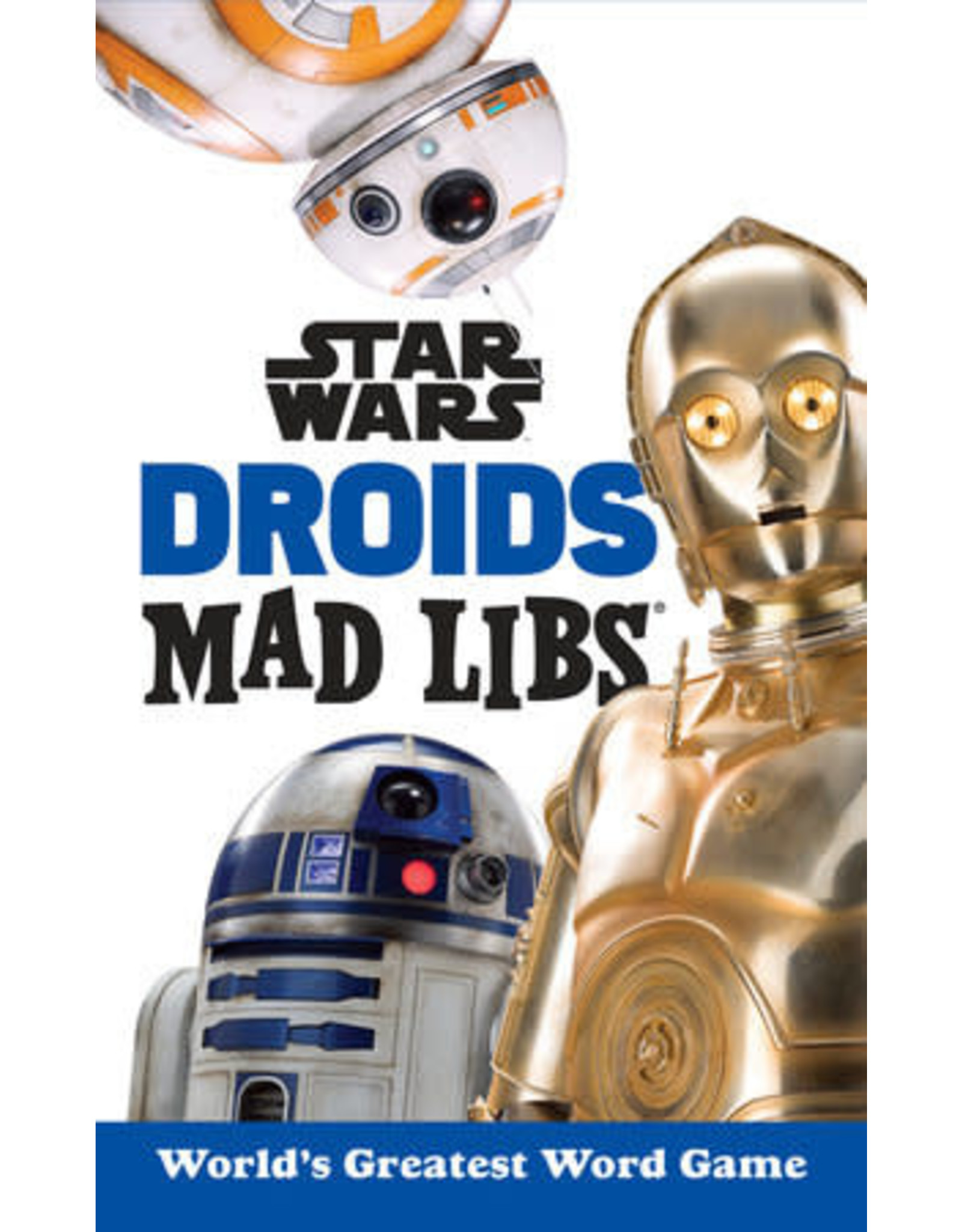 Mad Libs Star Wars Droids Mad Libs