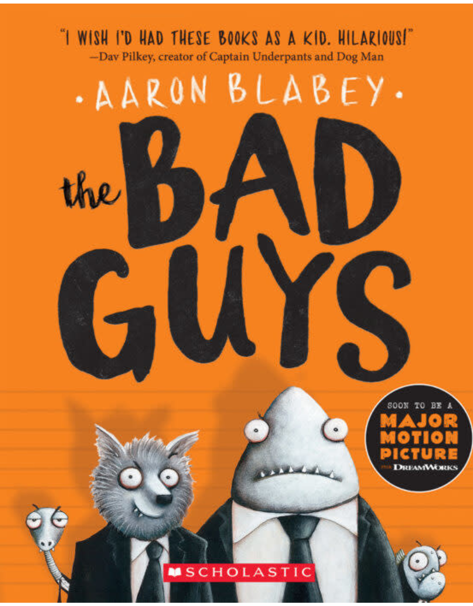 Scholastic The Bad Guys #1: The Bad Guys