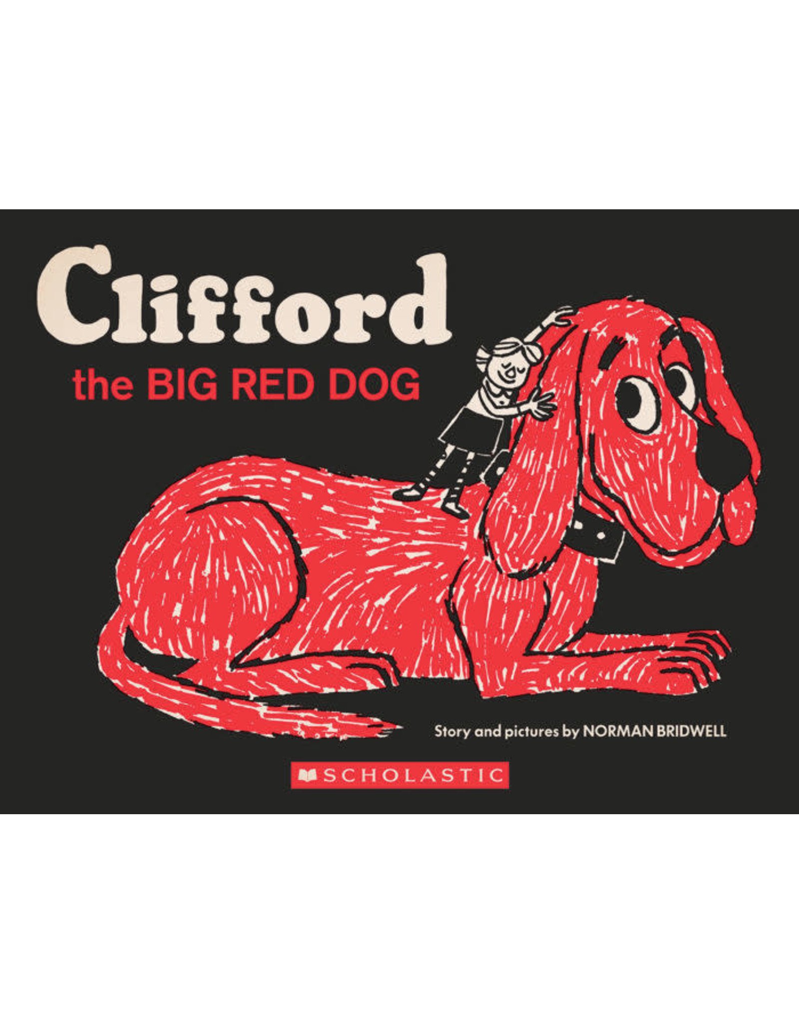 Scholastic Clifford the Big Red Dog (Vintage Hardcover Edition)
