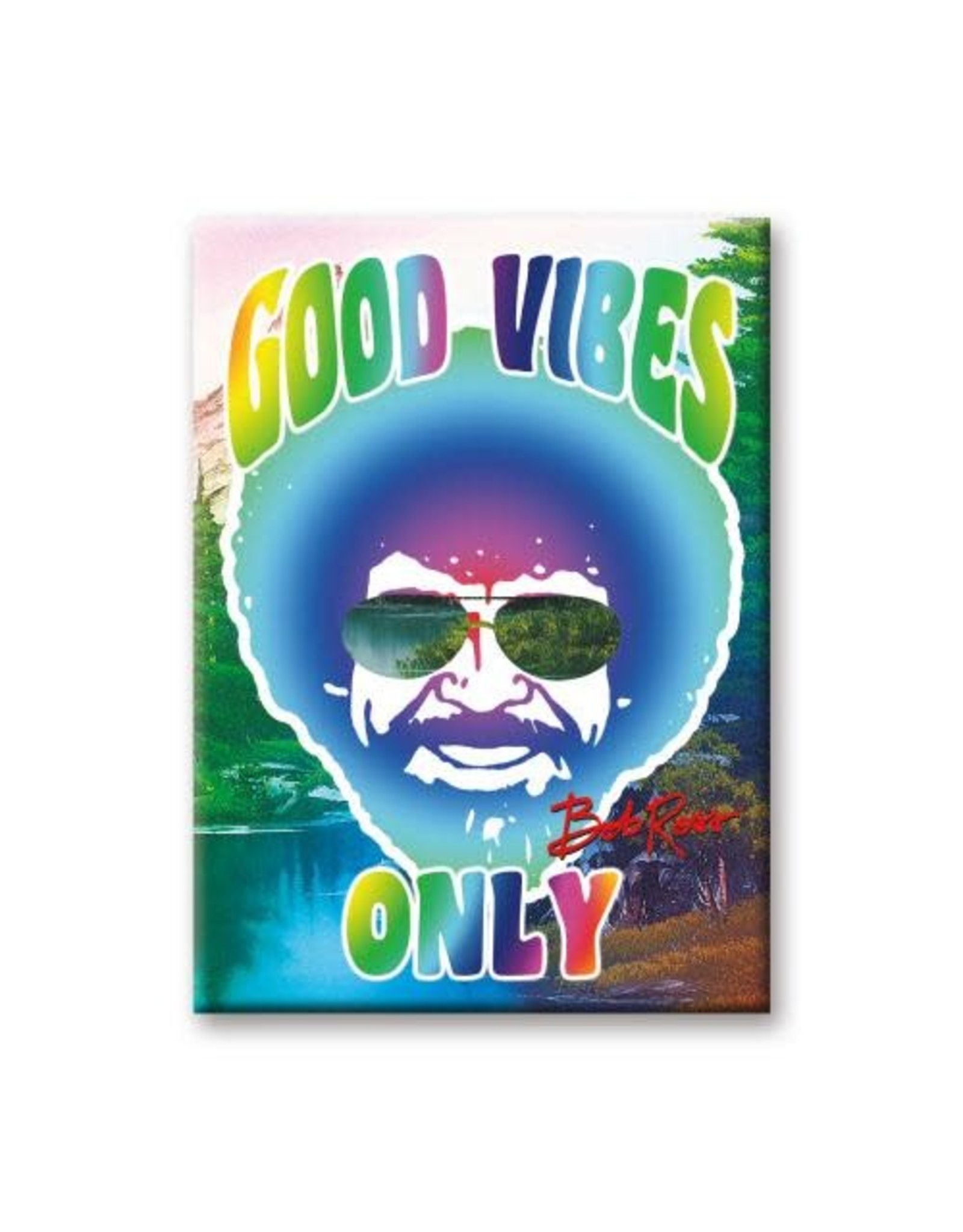 NMR Bob Ross Good Vibes Flat Magnet