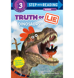 Step Into Reading Step Into Reading - Truth or Lie: Dinosaurs! (Step 3)