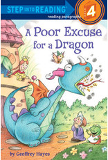 Step Into Reading Step Into Reading - A Poor Excuse for a Dragon (Step 4)