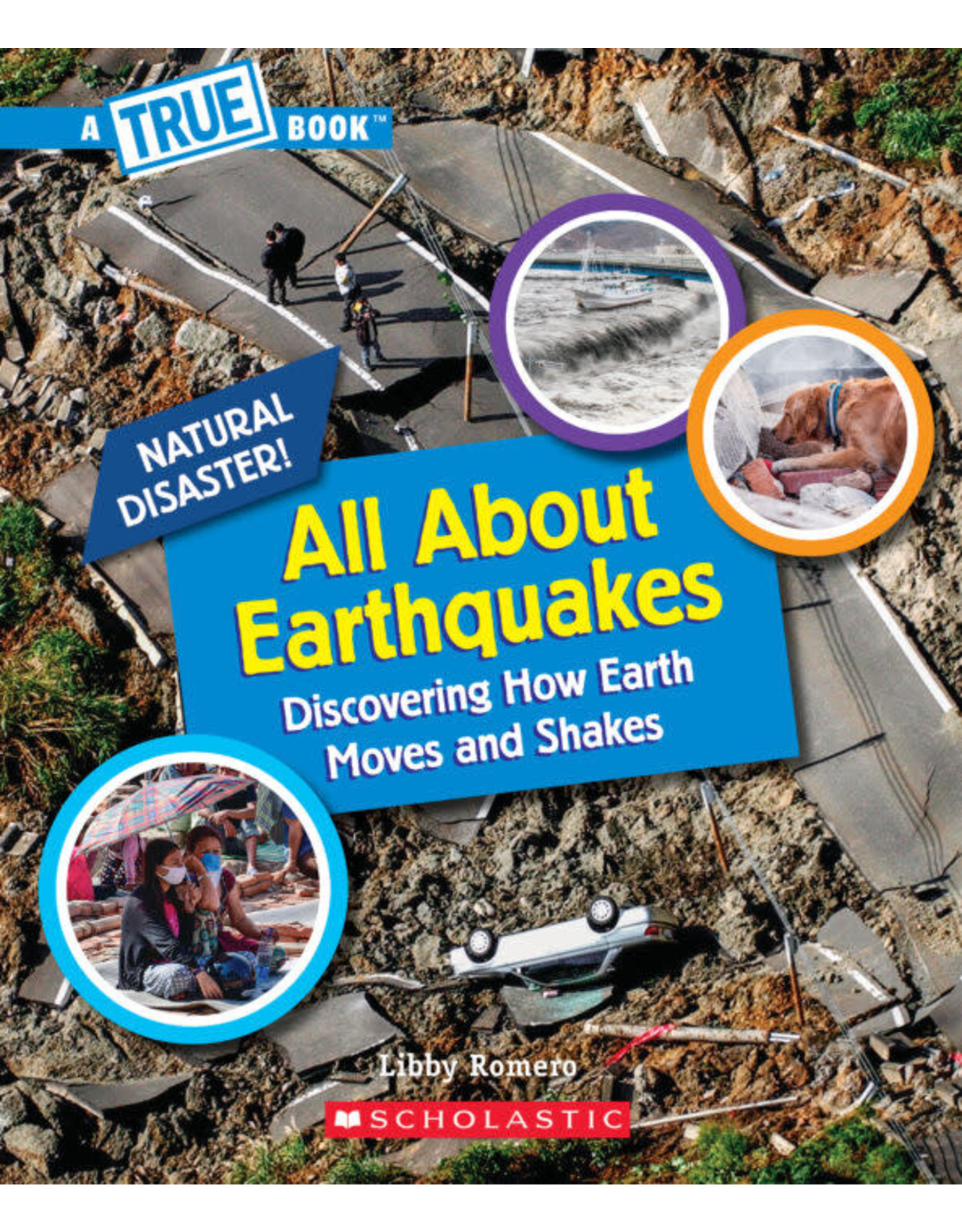Scholastic All About Earthquakes