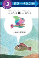 Step Into Reading Step Into Reading - Fish is Fish (Step 3)
