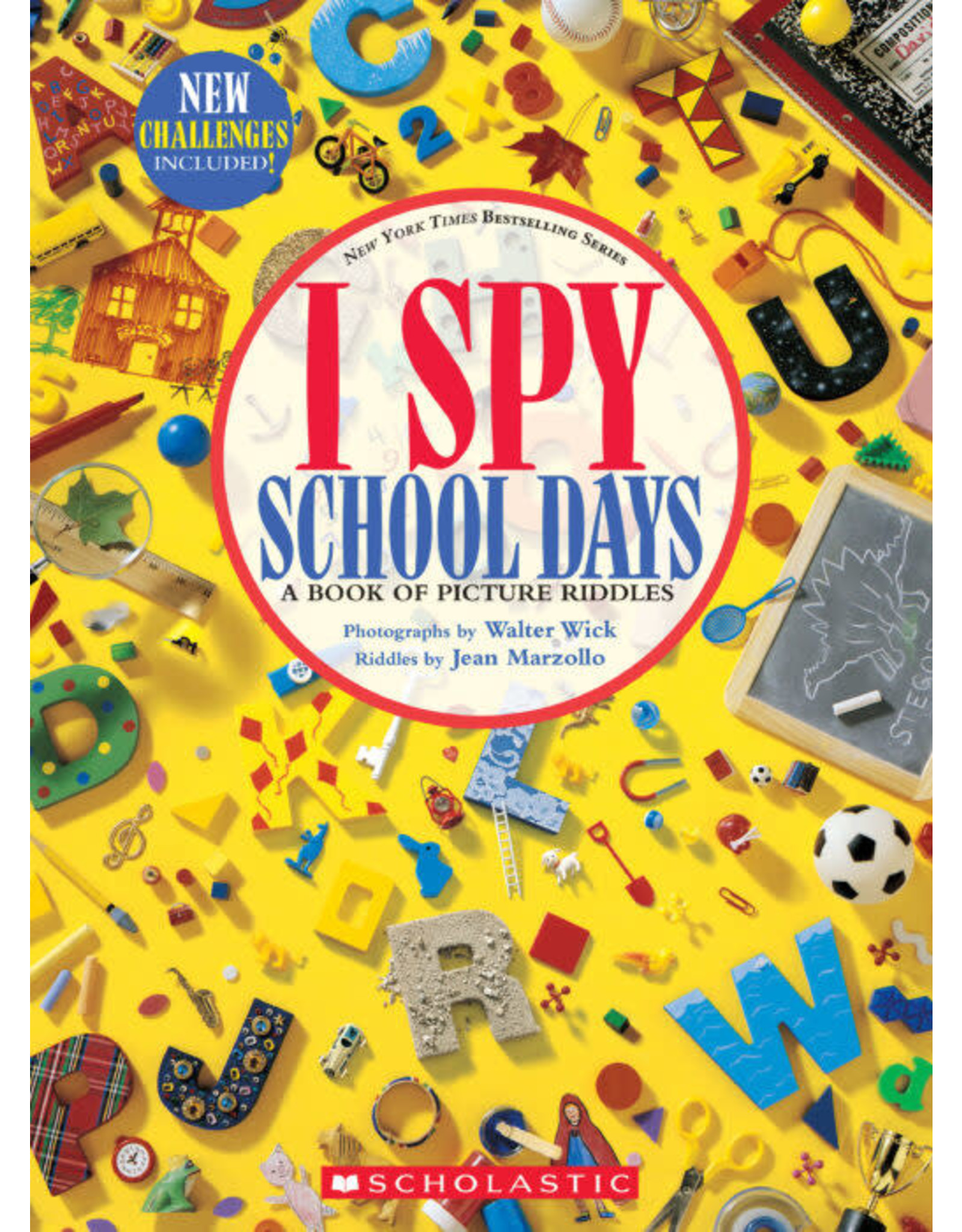 Scholastic I Spy School Days: A Book of Picture Riddles