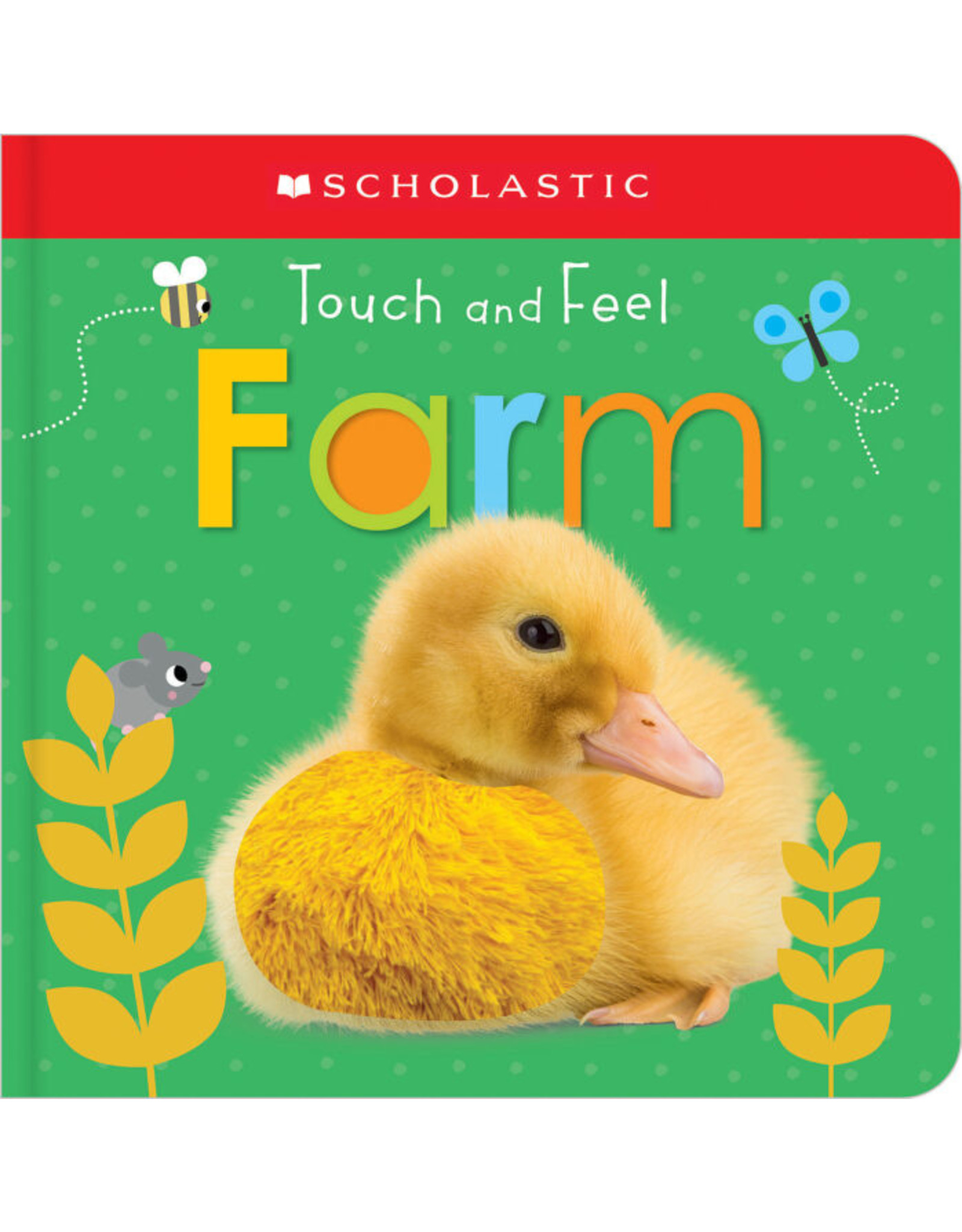 Scholastic Touch and Feel Farm