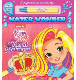 Scholastic A Royal Makeover: A Sunny Day Water Wonder Storybook