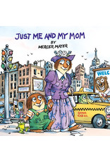 Just Me and My Mom (Little Critter)