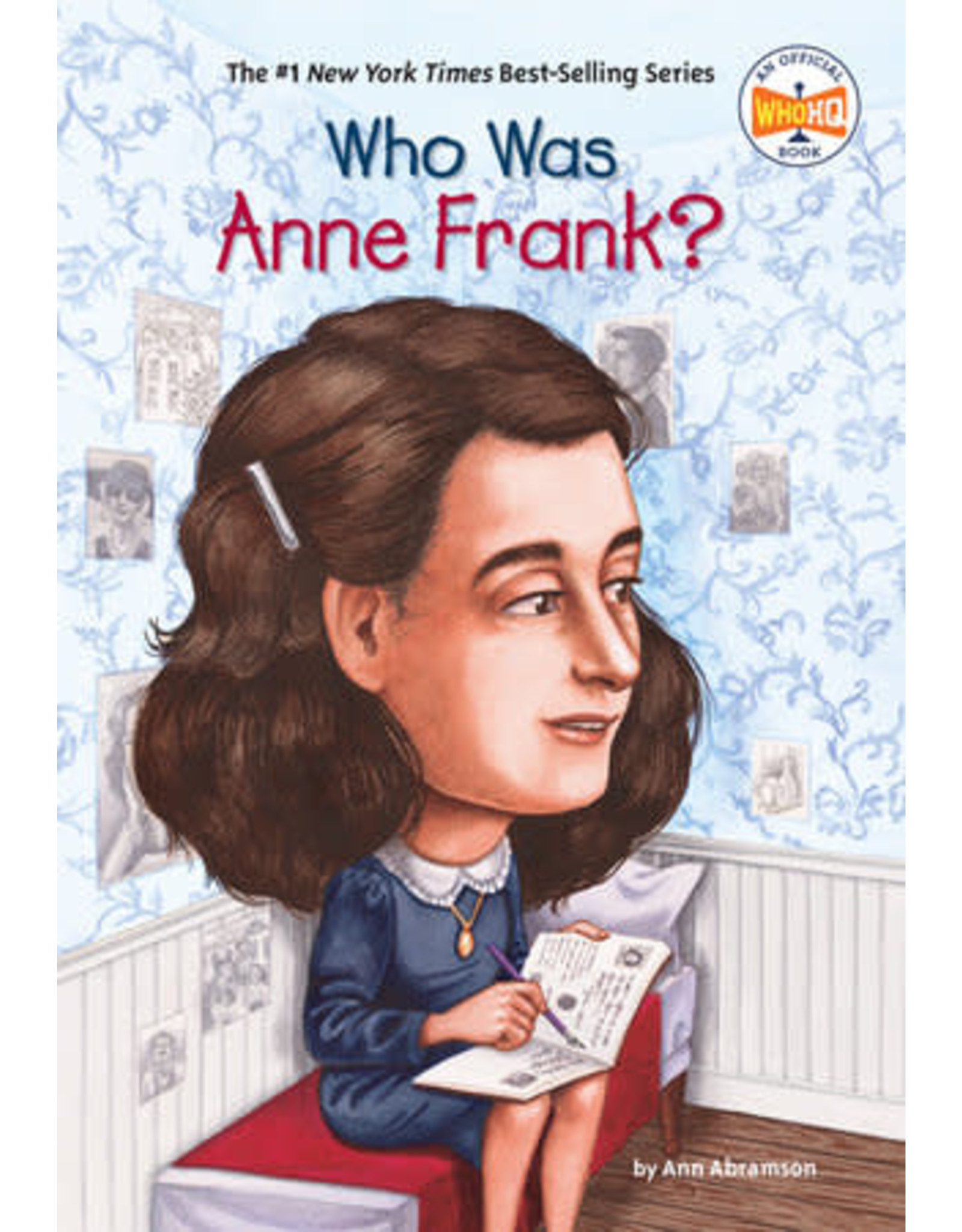 Who Was Anne Frank?