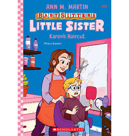 Scholastic Baby-Sitters Little Sister #8: Karen's Haircut