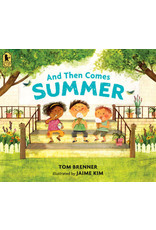 And Then Comes Summer