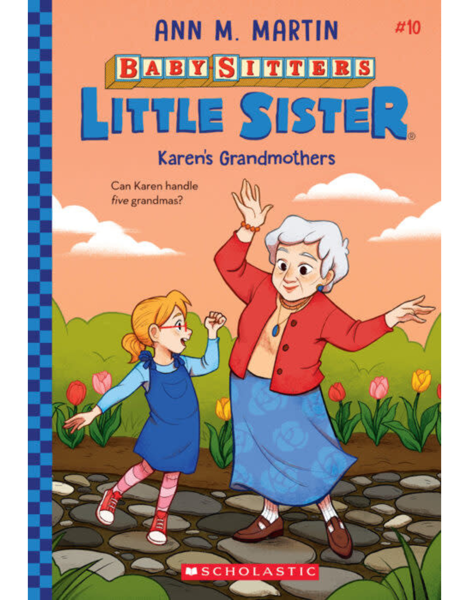 Scholastic Baby-Sitters Little Sister #10: Karen's Grandmothers