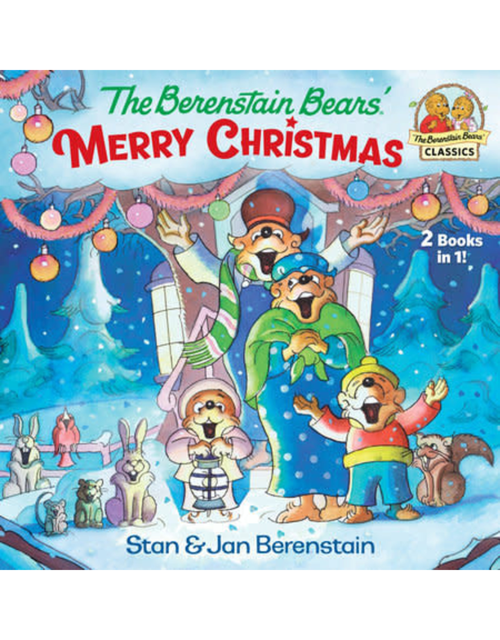 The Berenstain Bears' Merry Christmas (Berenstain Bears)