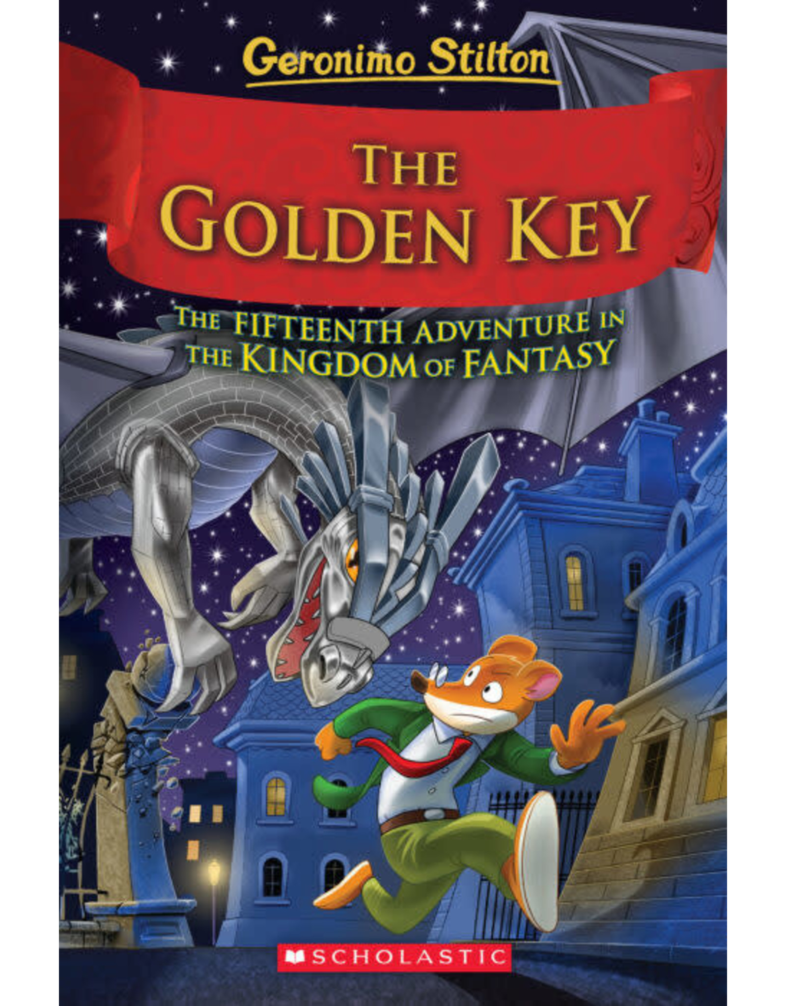 Scholastic Inc. Geronimo Stilton Kingdom of Fantasy #16 The Treasures of  the Kingdom - Linden Tree Books, Los Altos, CA