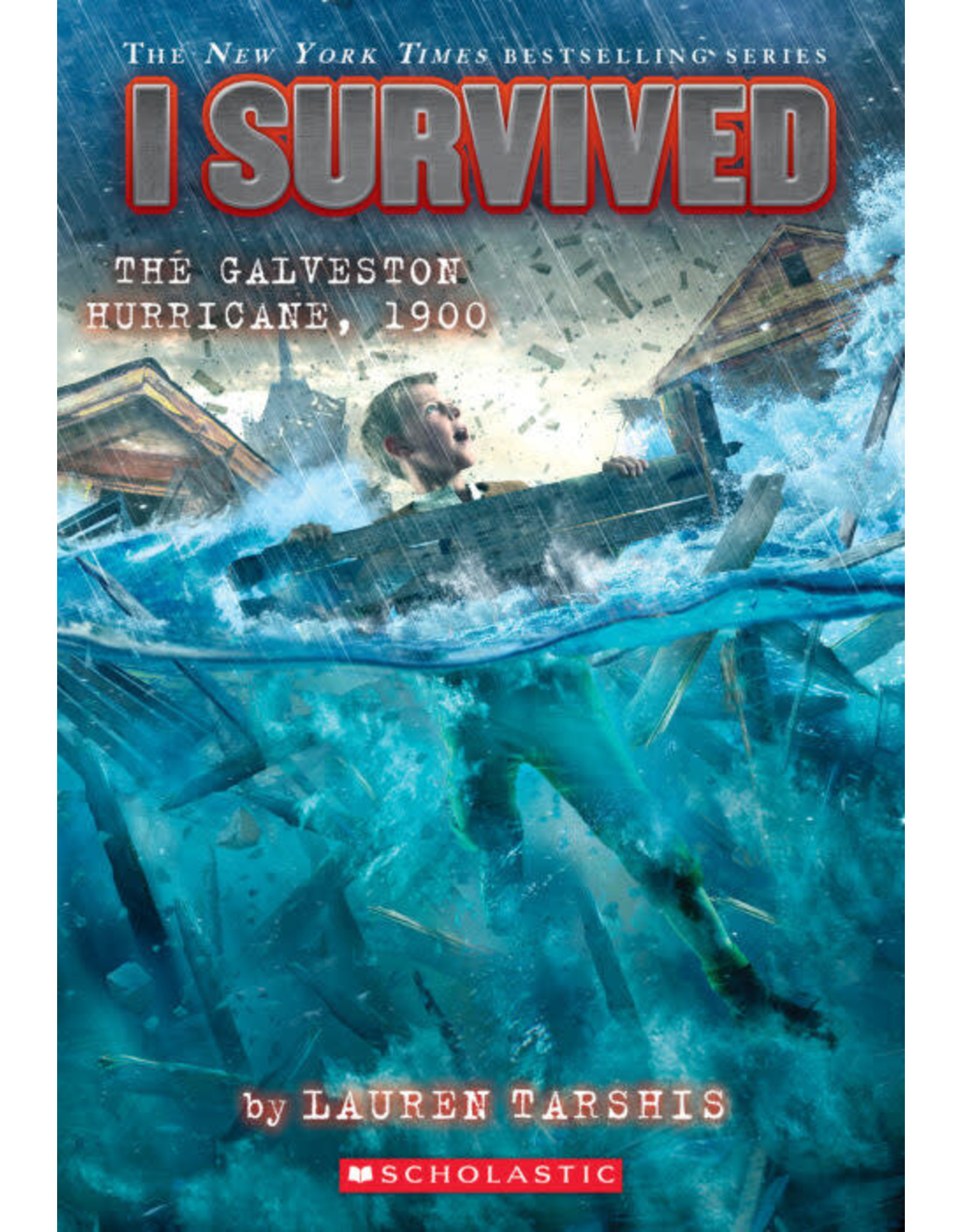Scholastic I Survived #21: I Survived the Galveston Hurricane, 1900