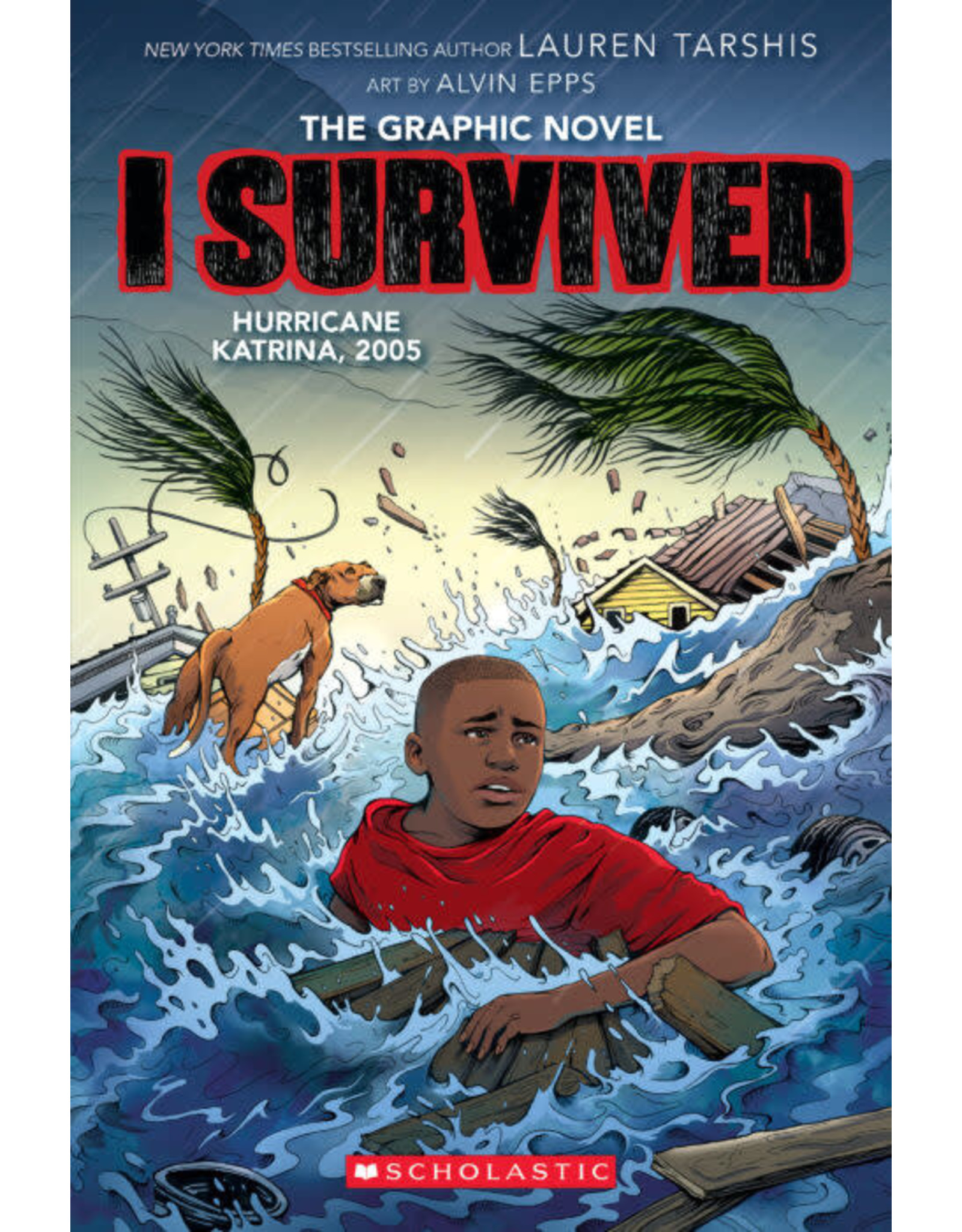Scholastic I Survived Graphic Novel #6: Hurricane Katrina, 2005