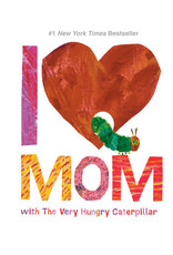 I Love Mom with The Very Hungry Caterpillar