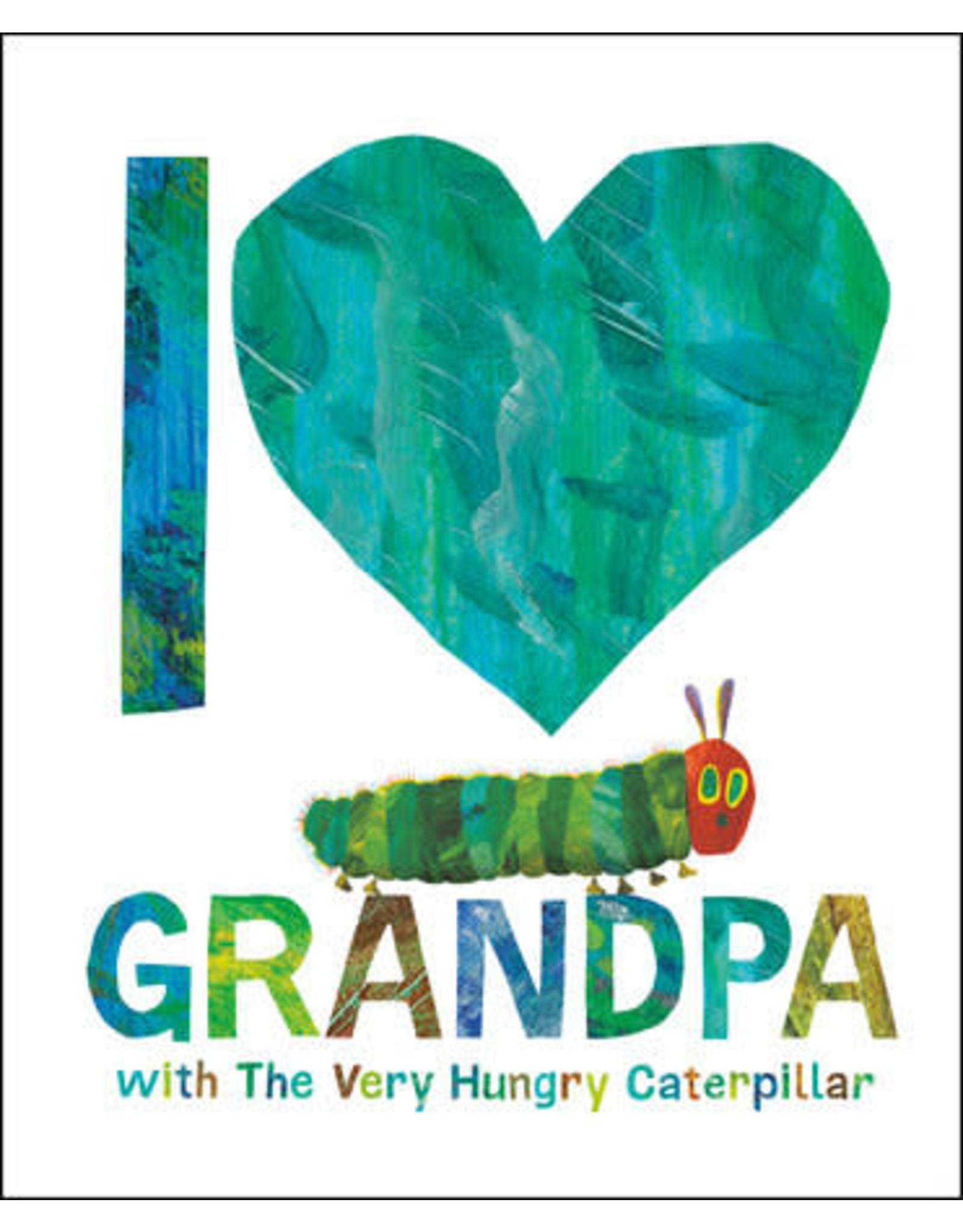 I Love Grandpa with The Very Hungry Caterpillar