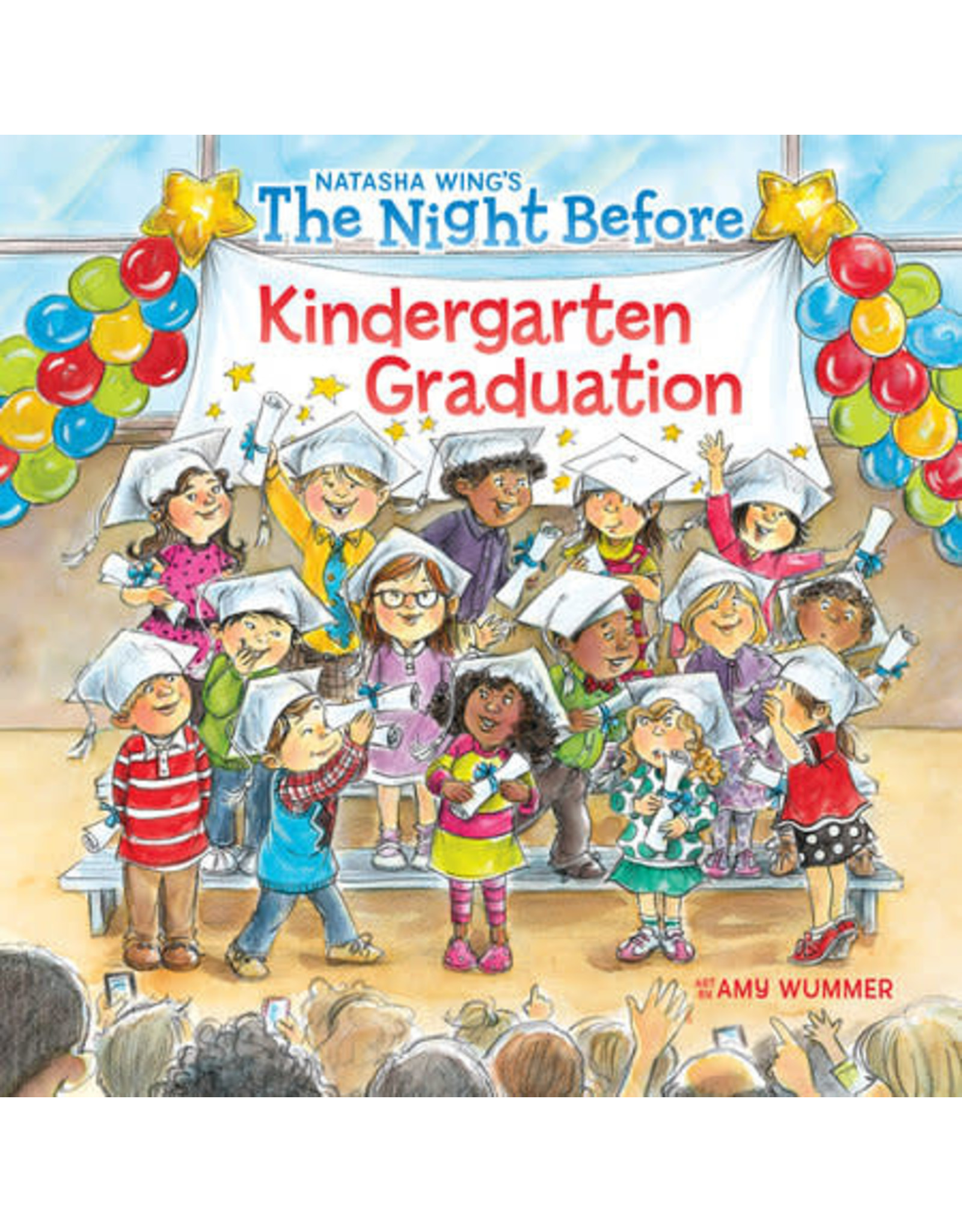 The Night Before Kindergarten Graduation