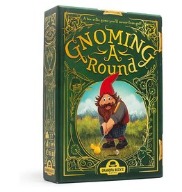 Gnoming A Round Gnoming A Round