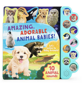 Amazing, Adorable Animal Babies! Sound Book