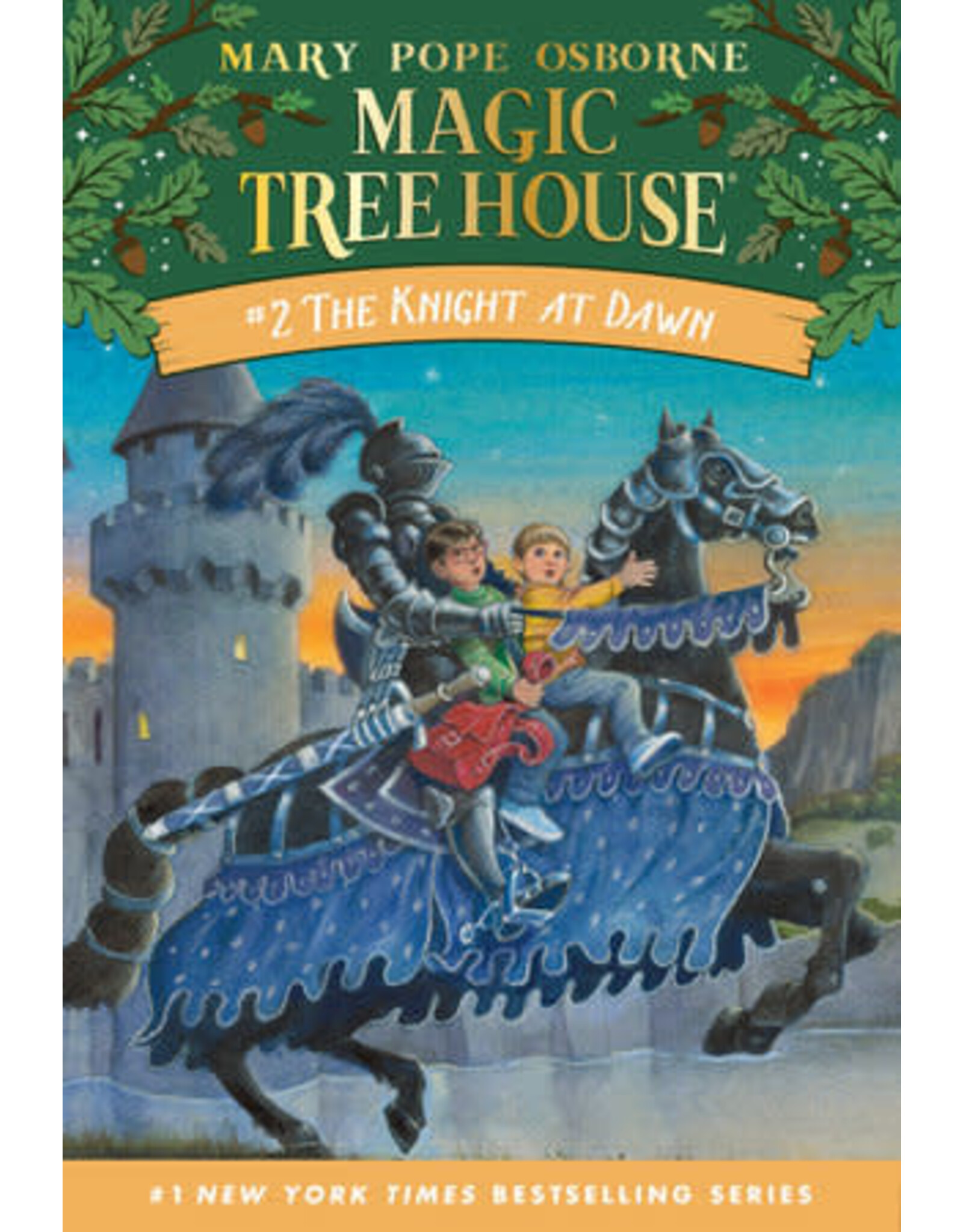 Magic Tree House #2: The Knight at Dawn