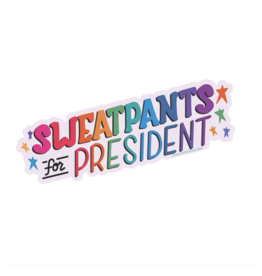 Pipsticks Sweatpants For President Vinyl Sticker