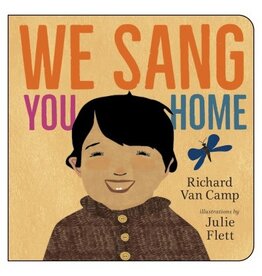 Orca Book Publishers We Sang You Home