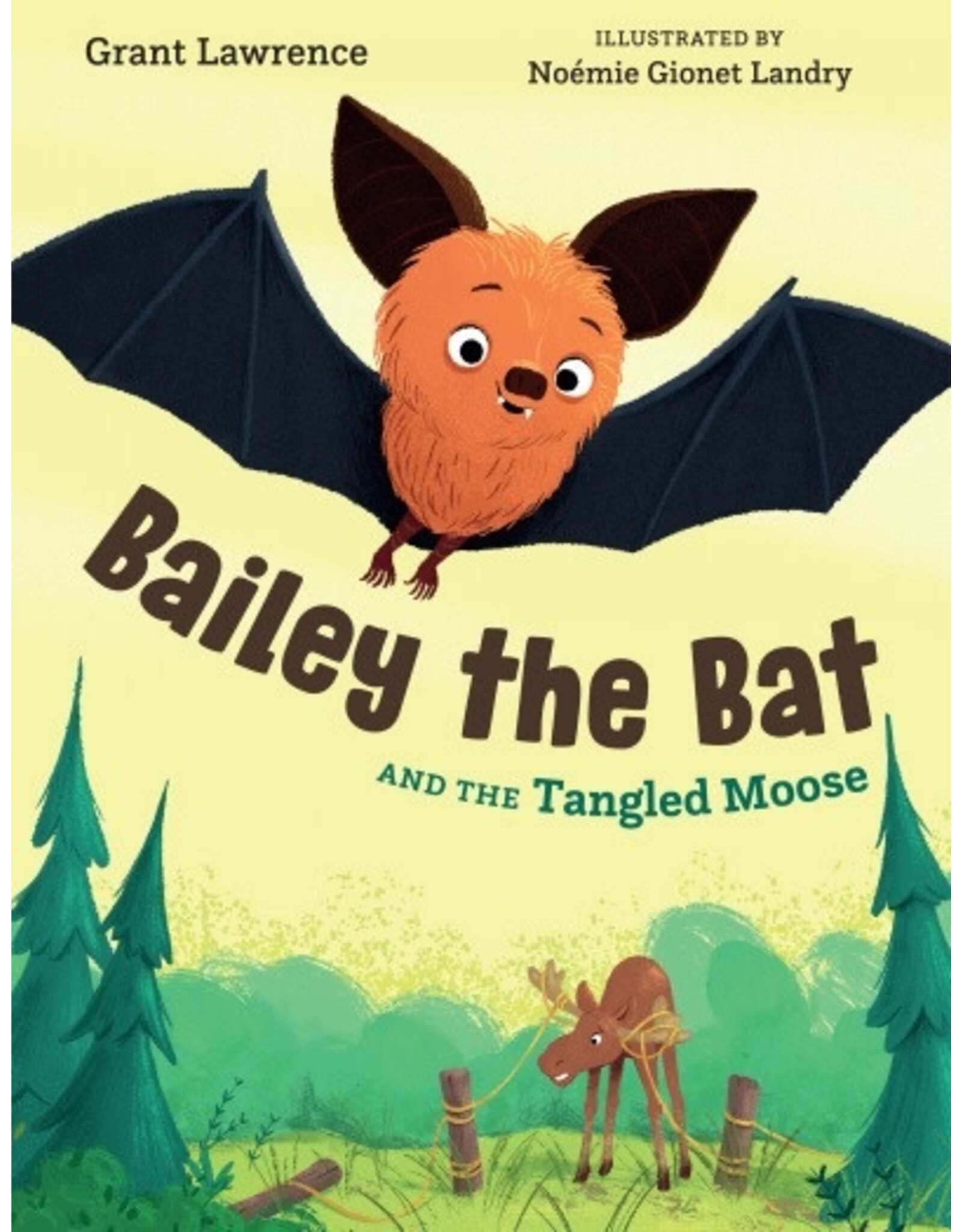 Orca Book Publishers Bailey the Bat and the Tangled Moose