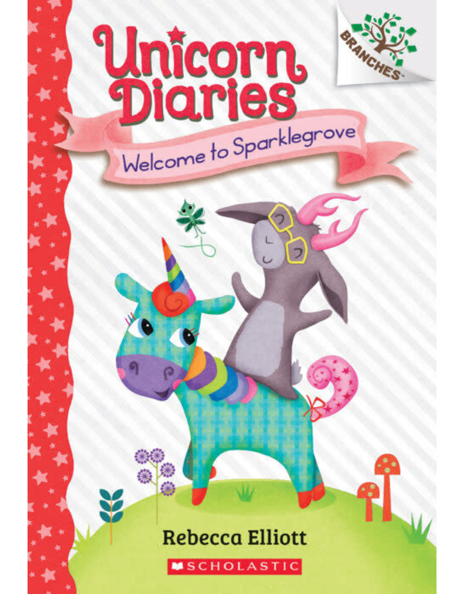 Scholastic Unicorn Diaries #8: Welcome to Sparklegrove