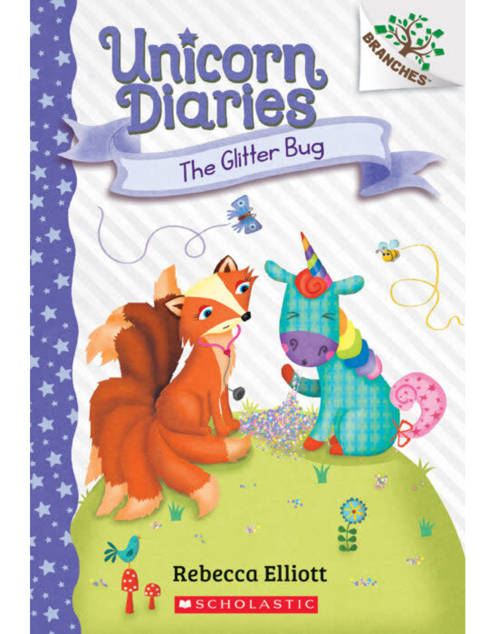 Scholastic Unicorn Diaries #9: The Glitter Bug