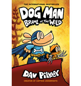 Scholastic Dog Man #6: Brawl of the Wild